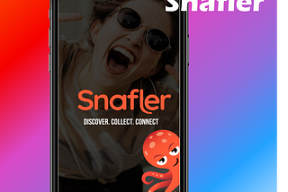 This is Snafler: Discover Connect Collect