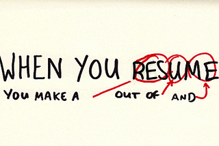 A Resume Reflection: ‘Making a RES out of U & Me’