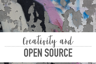 Creativity and Open Source