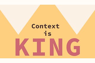 Title cover: Context is king