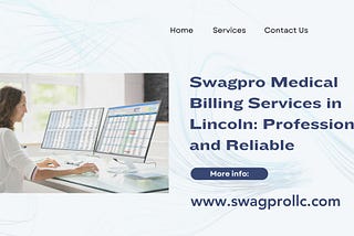 Swagpro Medical Billing Services in Lincoln: Professional and Reliable