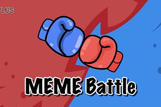 ⚔️ MEME Battle Game Rule