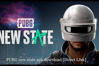 PUBG New State apk [Direct Link] — vetechno