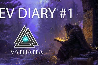 Developer Diary #1 (patch v.0.0.25)