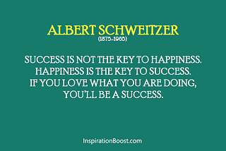 Towards Success through happiness