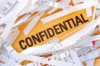 Creating a Better Confidentiality Culture — Part I: The Basics