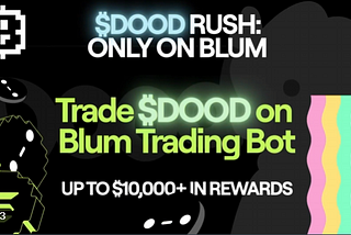 Blum Lanza la Campaña $DOOD Rush