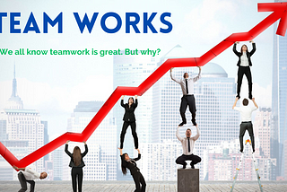 Team Work Is Essential For Your Success. Read This To Find Out Why?