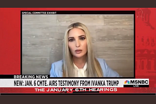 Icy blond and freshly collagened Ivanka Trump in taped testimony.