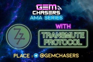AMA Recap: Gem Chasers & Transmute
