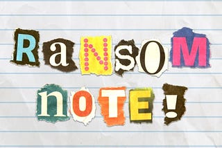 Algorithm Practice: Ransom Note — Walkthrough