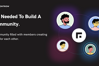 Here’s how (and why) we built a community before building our product.