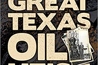 √[(PDF) Download (EBOOK) The Great Texas Oil Heist by Robert Cargill — Read (Kindle) Online