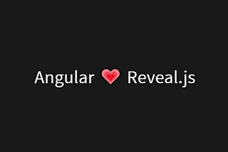 Angular (loves) Reveal.js