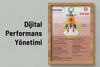 Dijital Performans Yönetimi Etkinliği