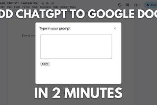 Add ChatGPT 3.5 Turbo to Google Docs in 2 Minutes