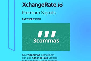 XchangeRate Signals Now Available to 3commas Subscribers