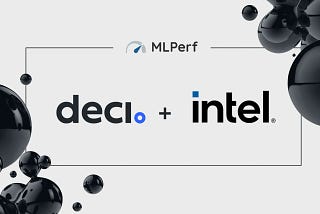 Learn how Deci and Intel hit 11.8x acceleration at MLPerf
