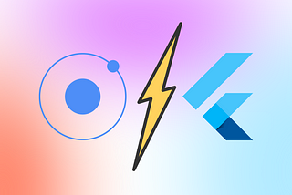 Ionic Framework⚡️Flutter - Which One to Choose for Your App Development?