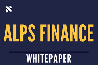 Alps Finance Whitepaper Released