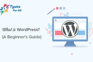 What is WordPress?