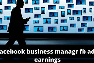 facebook business managr fb ads earnings | Servis-online