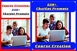 Course Creation 250+ Chatgpt Prompts Review
