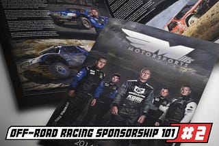 Off-Road Racing Sponsorship 101. Part 2: Organize Your Team