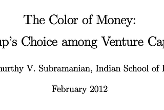 [Disruptive VC] Colour of Money! Matters? Yes if you run a VC Fund…