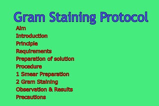 Gram Staining protocol-gram staining principle, procedure,result,precautions