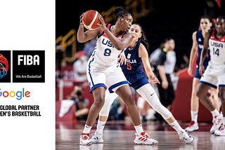 Google joins FIBA as first-ever Global Partner of Women’s Basketball and Women’s World Cup