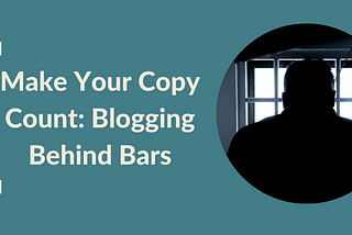 Blogging behind bars: my experience teaching inmates to blog