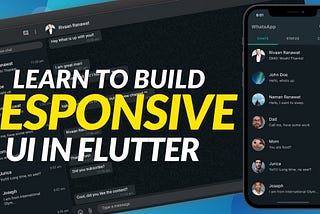 Learn Flutter Responsive UI by Building WhatsApp Clone