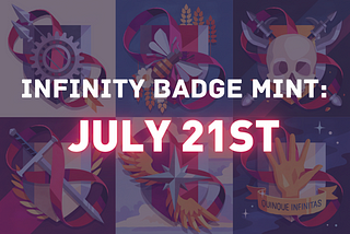 Infinity Badge — Here’s Why You Should Mint It