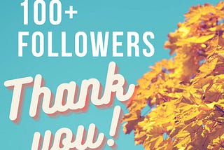 How I got 100+ Followers From Just Two Articles