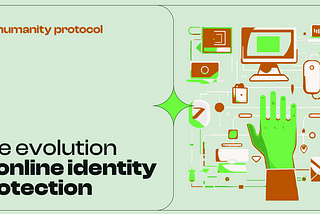 The Evolution of Online Identity Protection: From Dial-Up to Web3