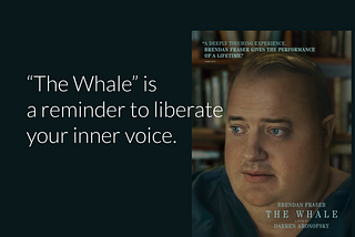 The Whale and your inner voice.
