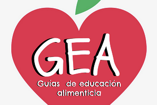 IDEACIÓN “GEA” Guías de educación alimenticia.