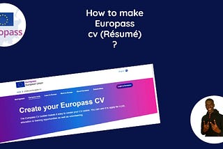 #JustStart Experience for making a Europass resume