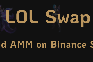 Introducing LoLSwap — decentralized spot and futures trading platform on Binance Smart Chain