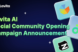 Lavita AI Social Community Opening Campaign Announcement