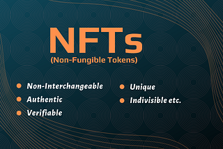 The Concept of NFTs for Newbies
