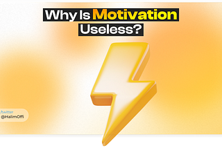 Why Motivation Doesn’t Work Anymore