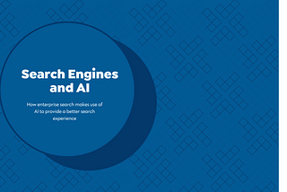 Search Engines and their use of Artificial Intelligence