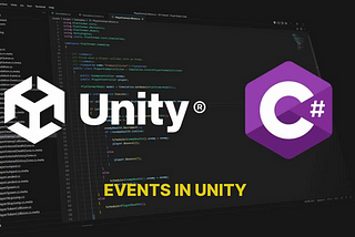 Delegates and Events (Part 2/4): Events in Unity