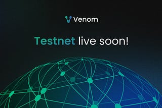 Venom Testnet: Experience a Robust dApp Ecosystem Built On a Multi-Blockchain Network