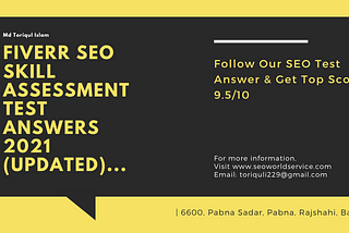 Fiverr SEO Skill Assessment Test Answer 2021 (Updated)