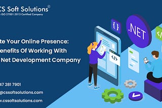 Elevate Your Online Presence: The Benefits of Working with a Dot Net Development Company