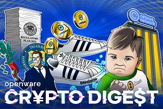 Openware Crypto Digest #16