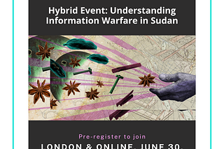 Understanding Information Warfare in Sudan: Questions from the hybrid event